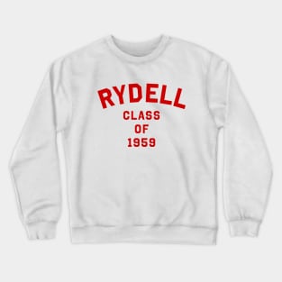 Rydell Class of 1959 Crewneck Sweatshirt